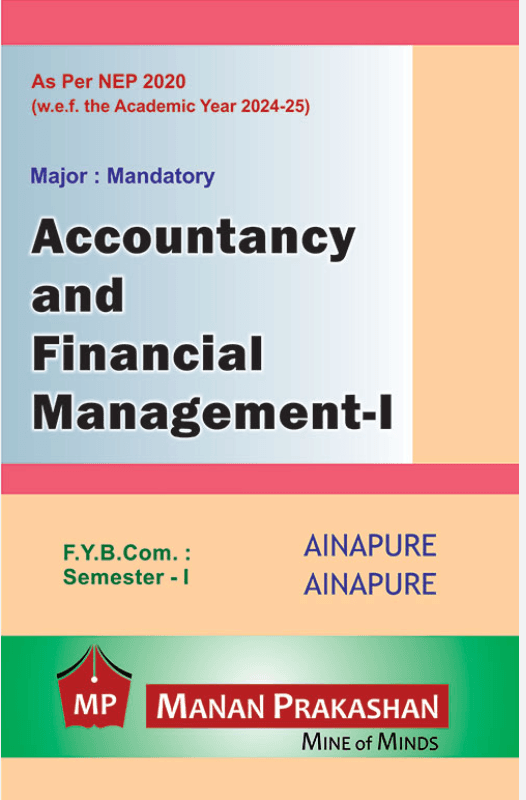 F.Y. B.Com Accountancy – Introduction to Accounting Standards (Unit 1 Summary + 50 Q&A)